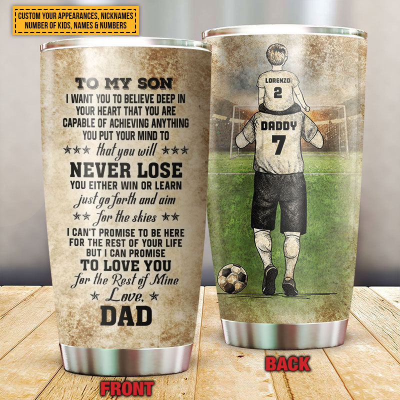 Personalized Soccer Dad And Child Never Lose Custom Kids Custom Tumbler
