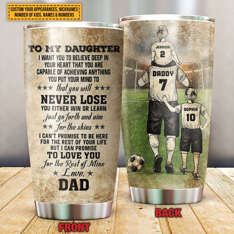 Personalized Soccer Dad And Child Never Lose Custom Kids Custom Tumbler