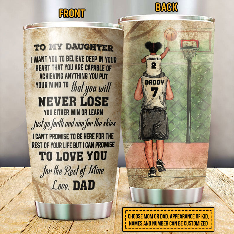 Personalized Basketball Parent And Child Never Lose Custom Tumbler