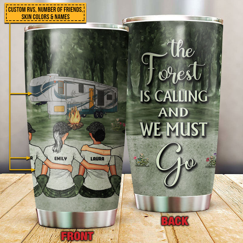 Personalized Camping Bestie The Forest Is Calling Custom Tumbler