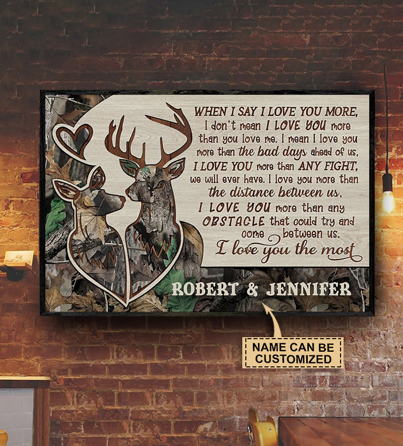 Personalized Deer Hunting I Love You The Most Poster