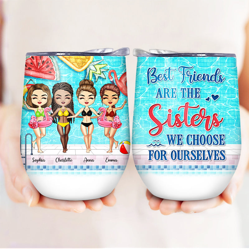 Swimming Best Friends Choose For Ourselves - Gift For BFF - Personalized Custom Wine Tumbler
