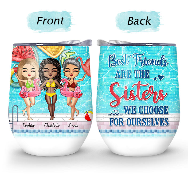 Swimming Best Friends Choose For Ourselves - Gift For BFF - Personalized Custom Wine Tumbler