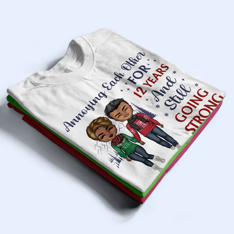 Couple Annoying Each Other For Year - Christmas Gift For Couple - Personalized Custom Hoodie