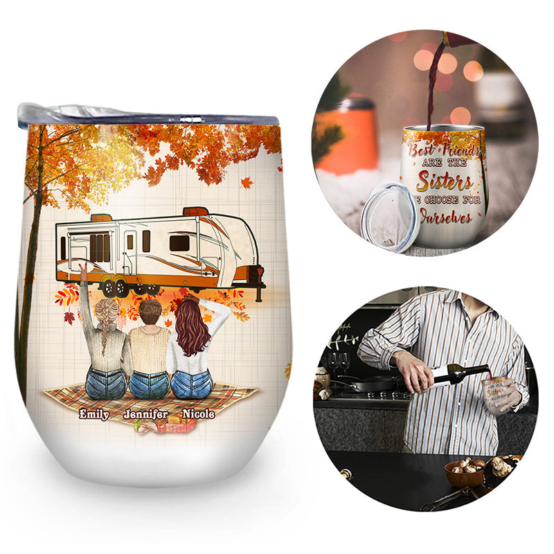 Fall Camping Bestie Choose For Ourselves - Best Friend Gift - Personalized Custom Wine Tumbler