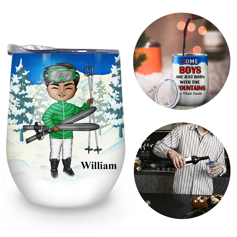 Skiing Just Born With The Mountain - Gift For Skiing Lovers - Personalized Custom Wine Tumbler