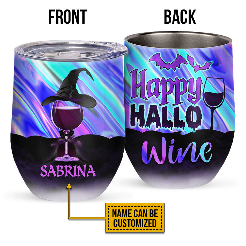 Witch Happy Hallowine Custom Wine Tumbler, Personalized Witch Wine Tumbler, Gift For Witch