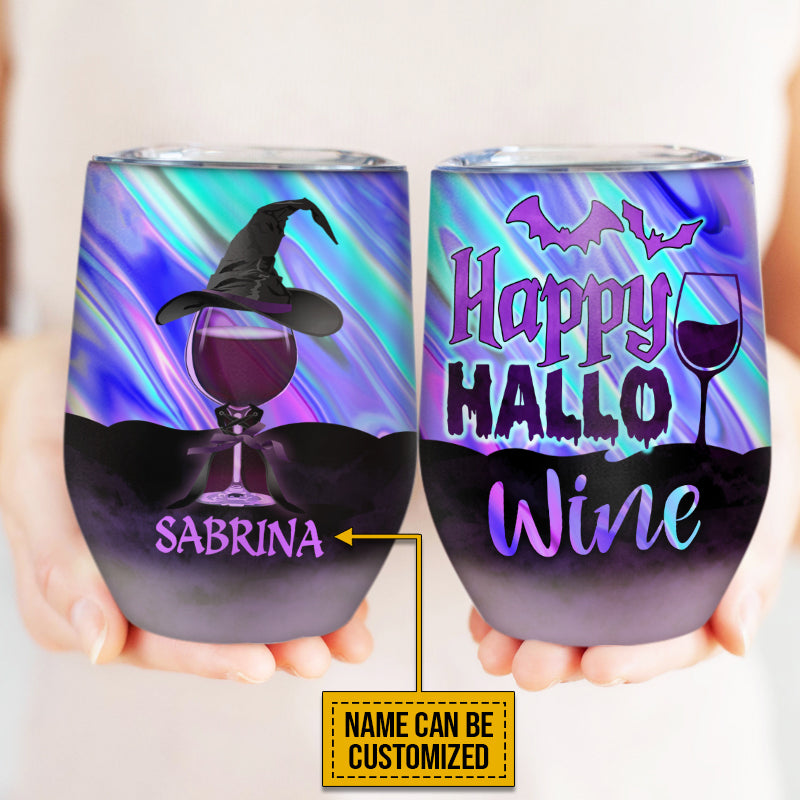 Witch Happy Hallowine Custom Wine Tumbler, Personalized Witch Wine Tumbler, Gift For Witch